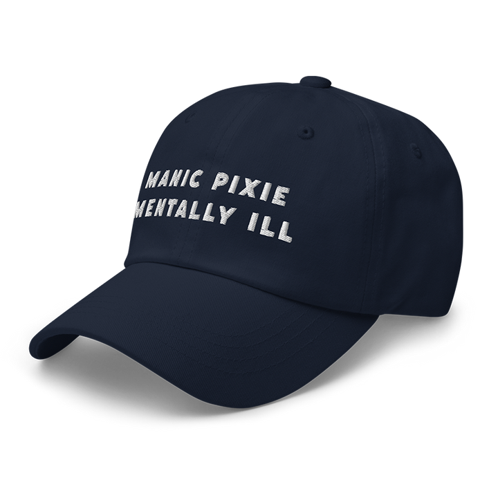 ⬦Manic Pixie Mentally Ill⬦ Dad Cap